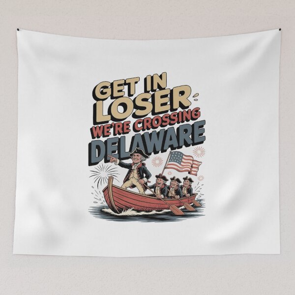 Item preview, Get in Loser We're Crossing The Delaware designed and sold by Naitsebas.