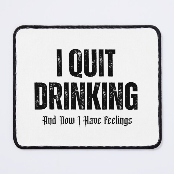 Item preview, I Quit Drinking Sober Living designed and sold by zeroproofclub.