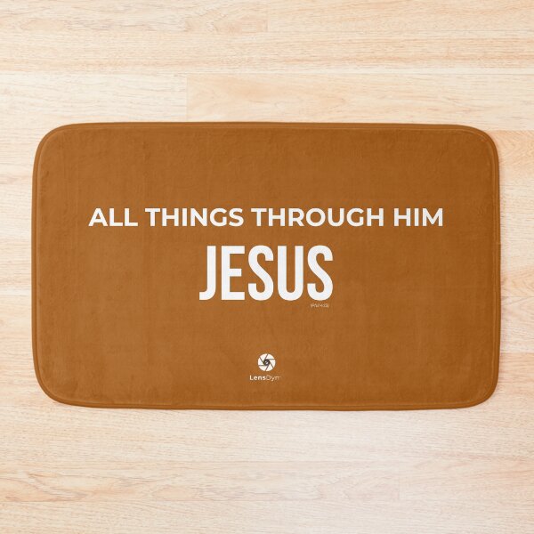 Item preview, All Things Through Him - Jesus - Philippians 4:13 designed and sold by LensDyn™.