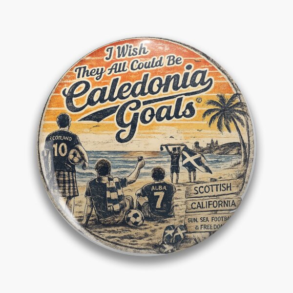 Item preview, I Wish They All Could Be Caledonia Goals designed and sold by fukubukuro.