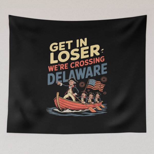 Item preview, Get in Loser We're Crossing The Delaware designed and sold by Naitsebas.