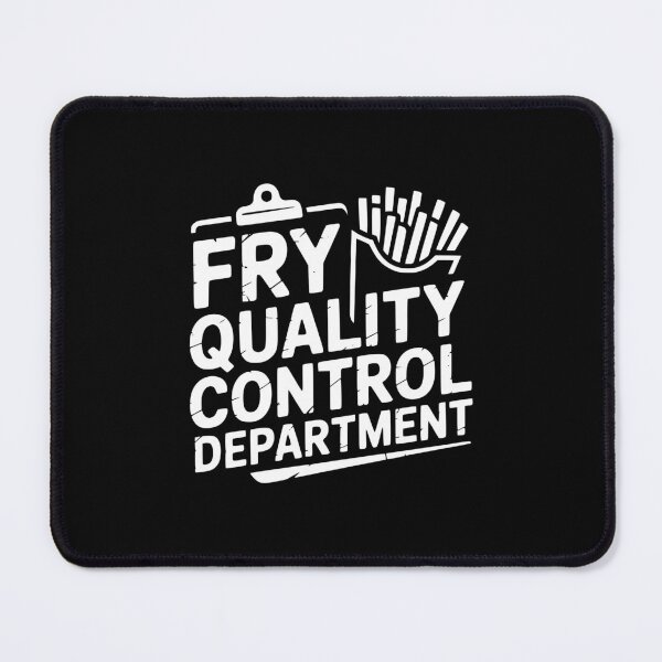 Item preview, Fry Quality Control Department designed and sold by theartfulaspie.