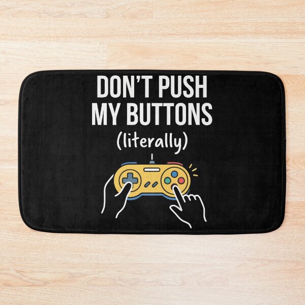 Item preview, Don't Push My Buttons designed and sold by Amir Faysal.