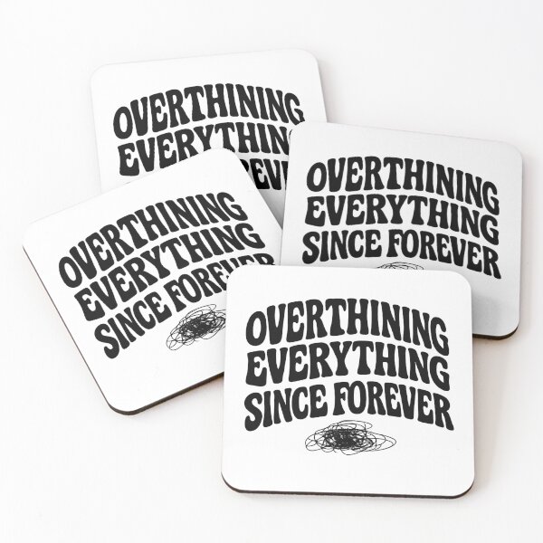Item preview, Overthinking designed and sold by Kdorsey2.