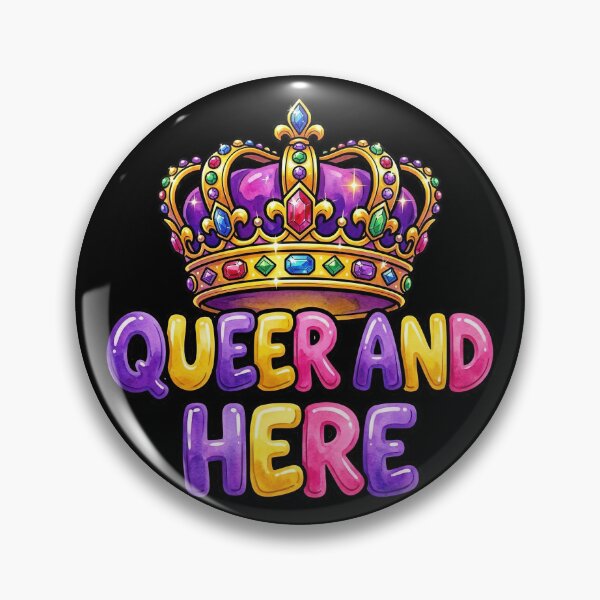 Item preview, LGBTQ Pride - Queer Crown - Queer And Here designed and sold by legendaryskins.