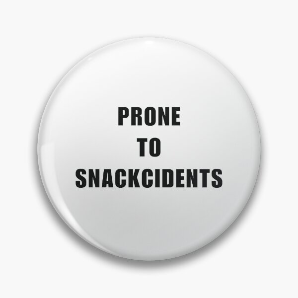 Item preview, Prone to snackcidents designed and sold by fern magic.
