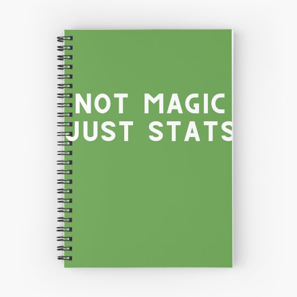 Item preview, Not Magic Just Stats - Data Scientist & Analyst Gift designed and sold by NextGen12.