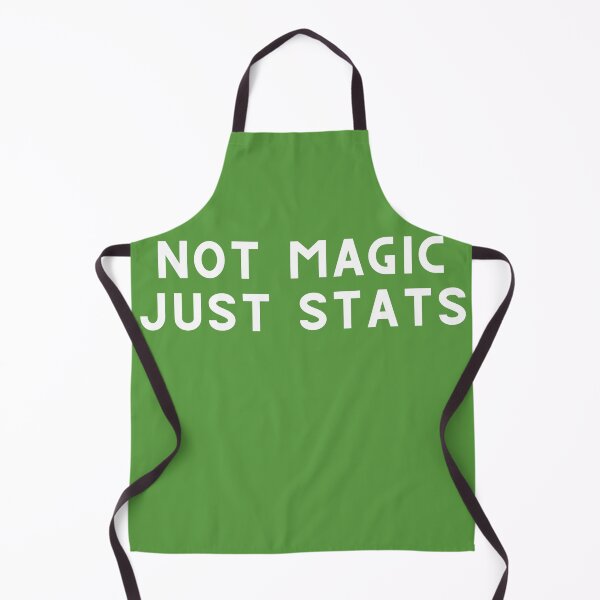 Item preview, Not Magic Just Stats - Data Scientist & Analyst Gift designed and sold by NextGen12.