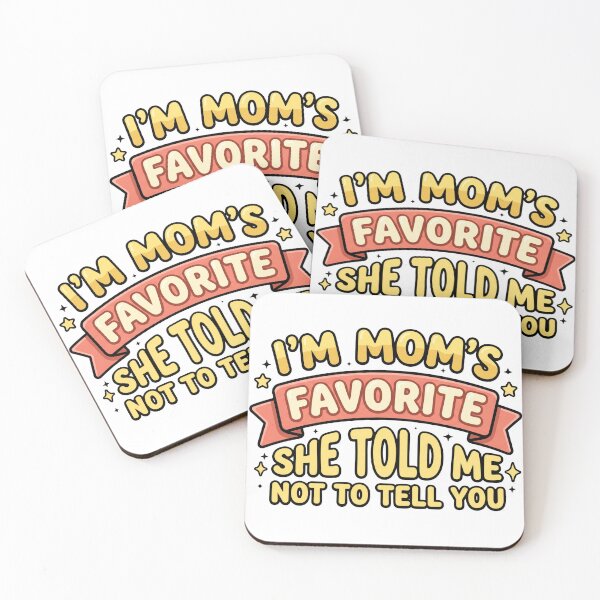 Item preview, funny favorite child quote moms favorite design designed and sold by ArtDesignTp.