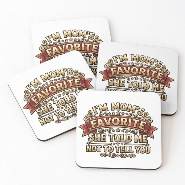 Item preview, im moms favorite sarcastic funny family design designed and sold by ArtDesignTp.