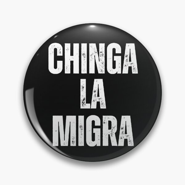 Item preview, Chinga la Migra Anti Trump resist and No Kings ICE Out designed and sold by erozzz.