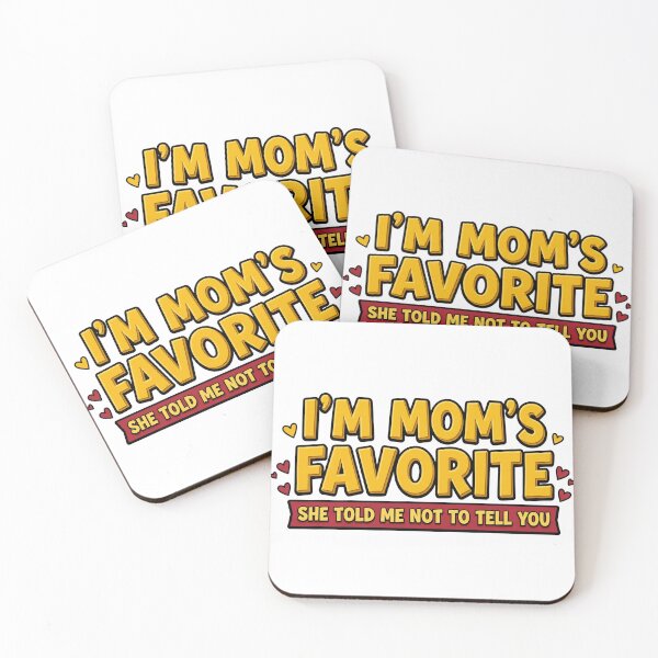 Item preview, im moms favorite funny family humor design designed and sold by ArtDesignTp.