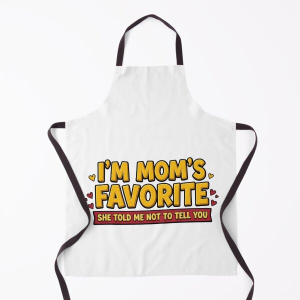 Item preview, im moms favorite funny family humor design designed and sold by ArtDesignTp.