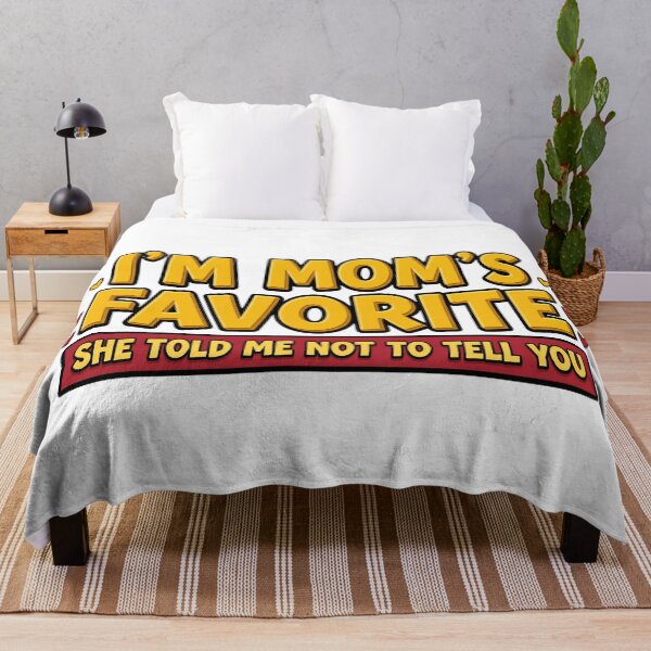 Item preview, im moms favorite funny family humor design designed and sold by ArtDesignTp.
