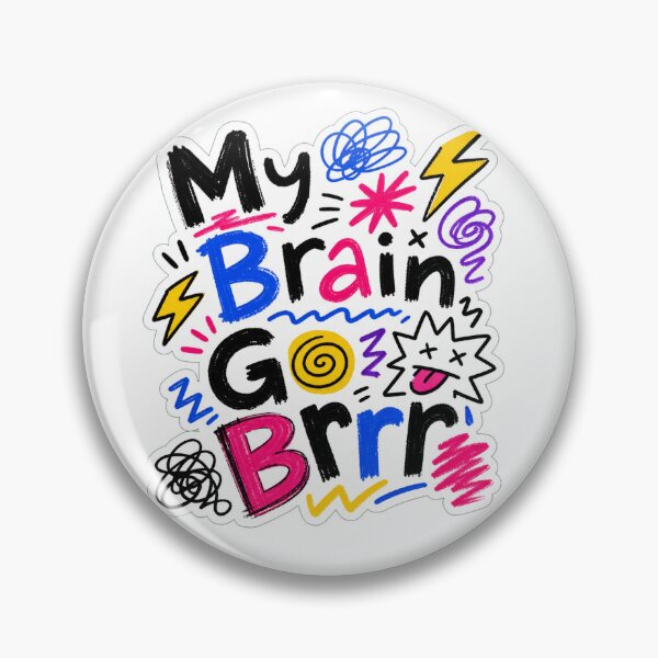 Item preview, ADHD Zoomies My Brain Go Brrr Sticker - Neurodivergent Humor designed and sold by DesignerSator.