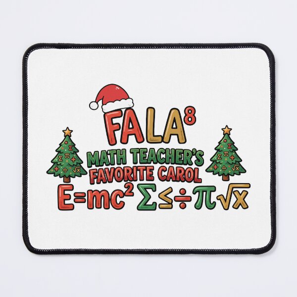 Item preview, fa la math funny christmas classroom meme designed and sold by ArtDesignTp.