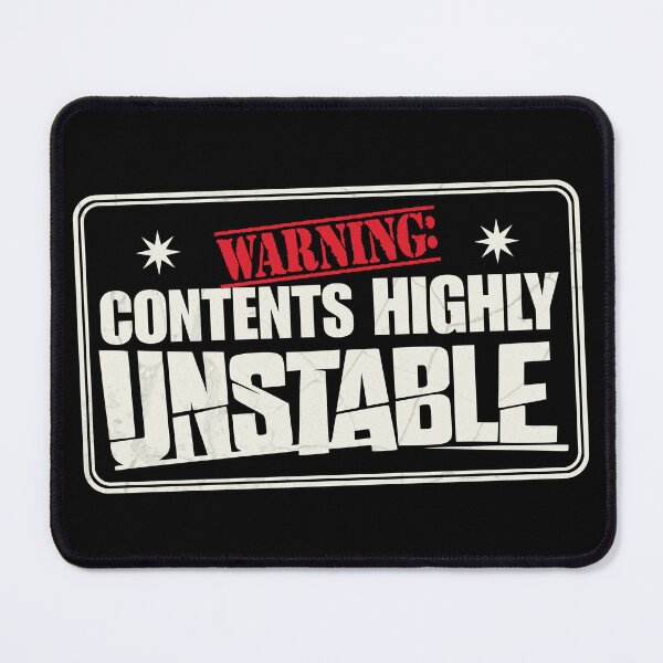 Item preview, Warning Contents Highly Unstable Funny Mental Chaos designed and sold by 1timelab.