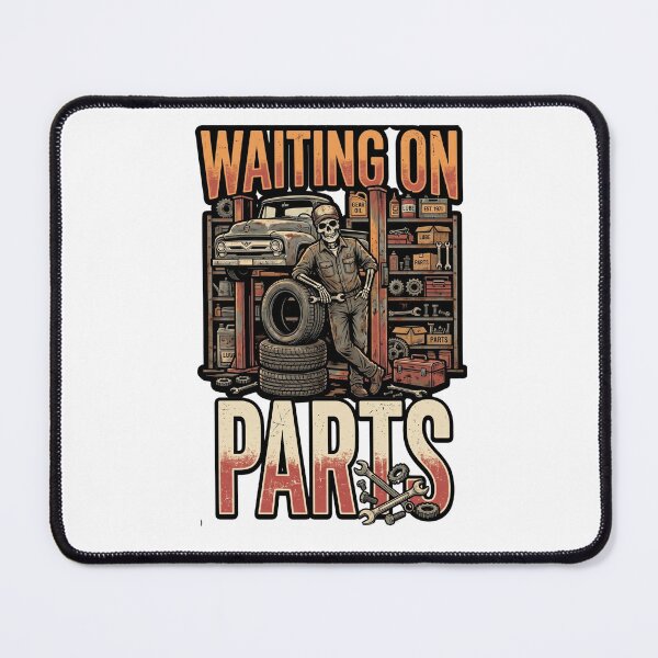 Item preview, waiting on parts car technician humor designed and sold by ArtDesignTp.