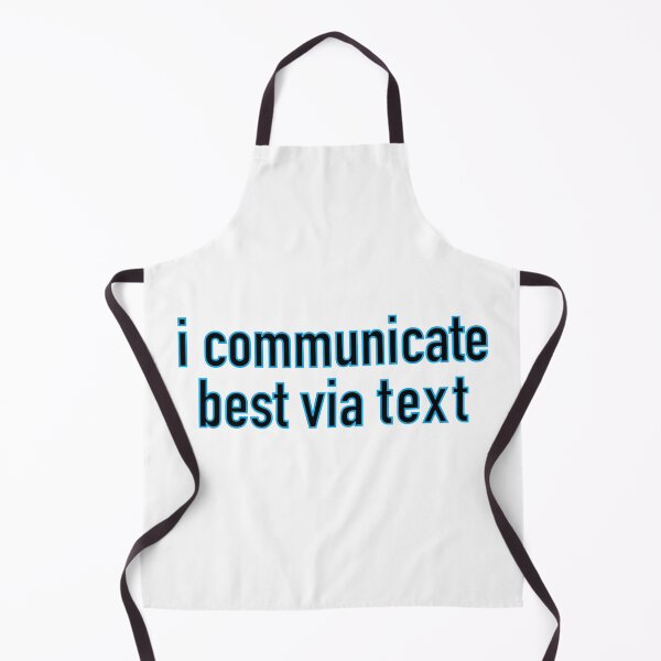 Item preview, I Communicate Best Via Text designed and sold by TamaraWabe.
