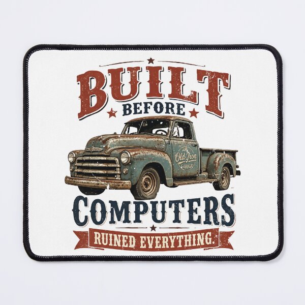 Item preview, Vintage Rusty Pickup Truck – Built Before Computers Ruined Everything designed and sold by JoJoLoL.