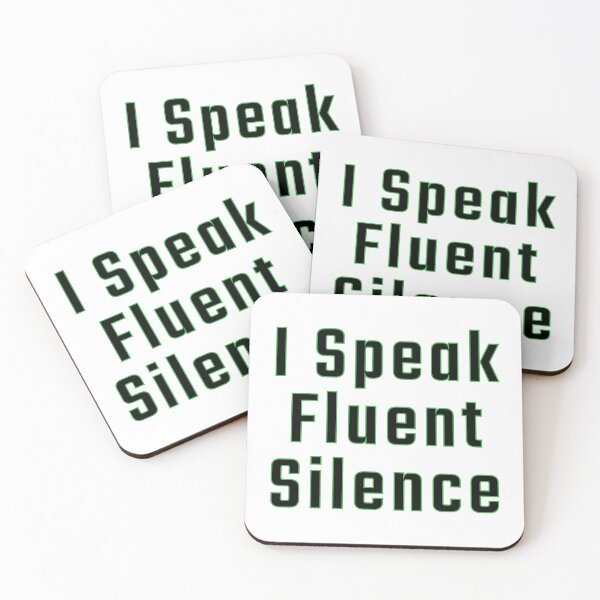 Item preview, I Speak Fluent Silence designed and sold by TamaraWabe.