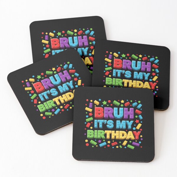 Item preview, Master Builder Building Blocks Kids Bruh It's My Birthday designed and sold by PopStars1993.