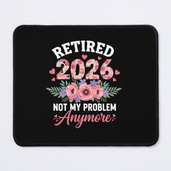 Item preview, Retired 2026 Not My Problem Anymore Floral Women Retirement designed and sold by PopStars1993.