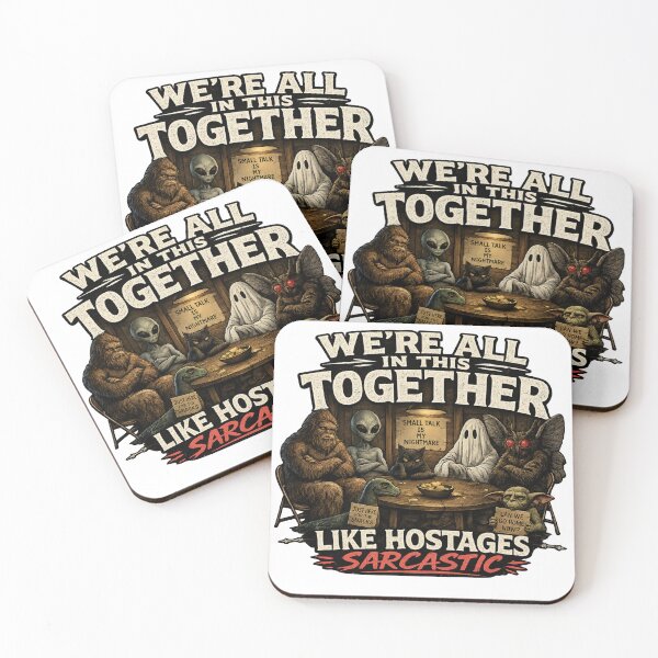 Item preview, We’re All in This Together Like Hostages Sarcastic Cryptid Design designed and sold by madebysiwa.