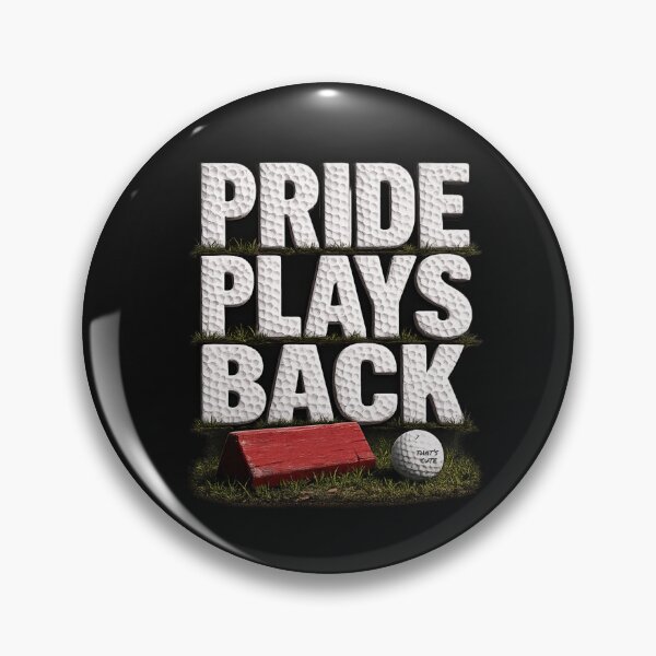 Item preview, Pride Plays Back Funny Golf Life Humor  designed and sold by GREENSandGRACE.