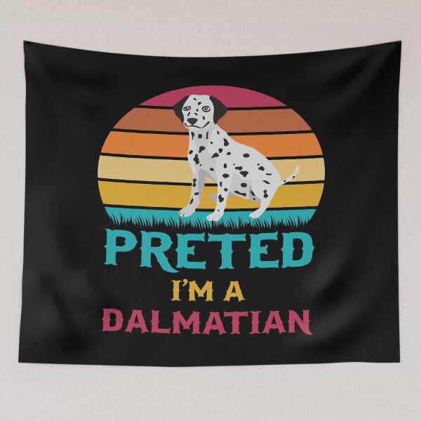 Item preview, Pretend I’m A Dalmatian Funny Dog Lover designed and sold by VIRALTESSDESIGN.