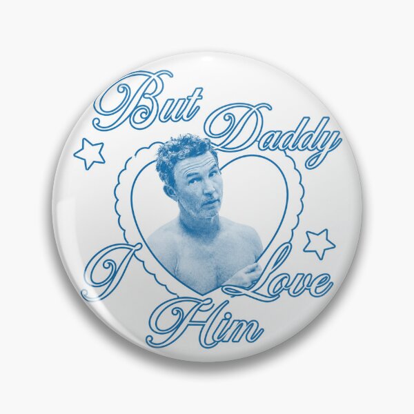 Item preview, but daddy i love him shawn hatosy designed and sold by musclegirly.