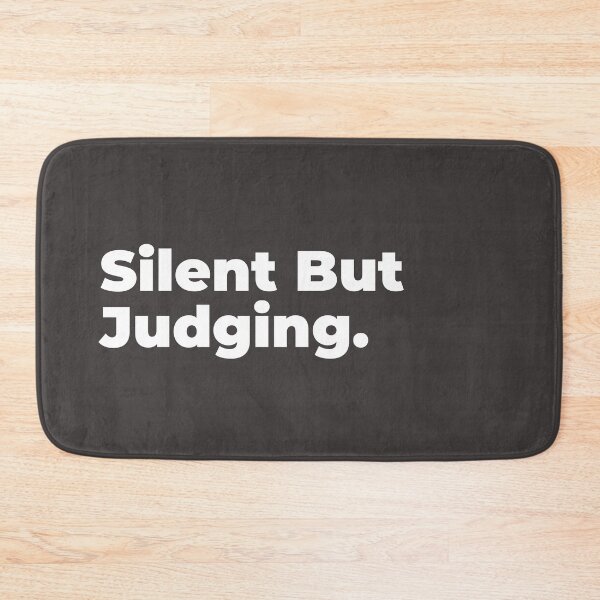 Item preview, Minimalist Relatable Quote “Silent But Judging" Aesthetic Typography Design designed and sold by diahsariw.