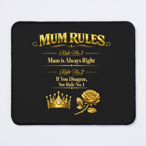 Item preview, Mum Rules T-Shirt – Funny Mum Is Always Right designed and sold by MyWellbeing26.