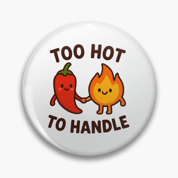 Item preview, too hot to handle designed and sold by meesara.