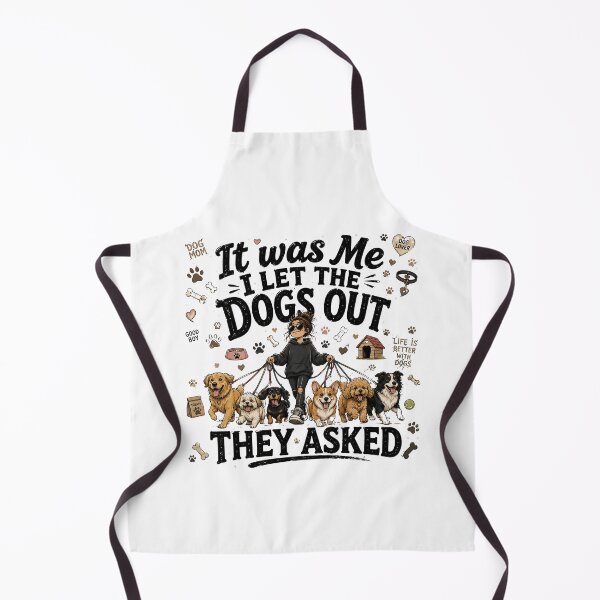 Item preview, It Was Me I Let The Dogs Out Funny Dog Mom Design designed and sold by madebysiwa.