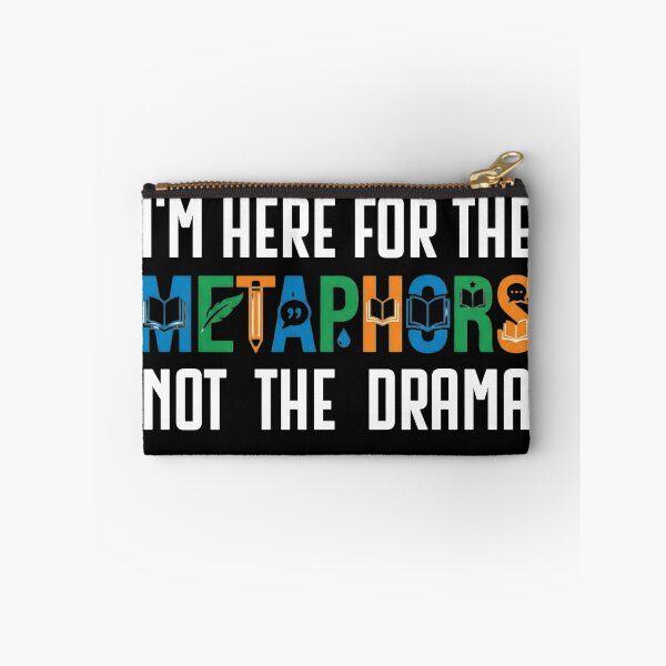 Item preview, I'm Here for the Metaphors Not the Drama Funny English Teacher Book Lover Gift designed and sold by 519xdesign.