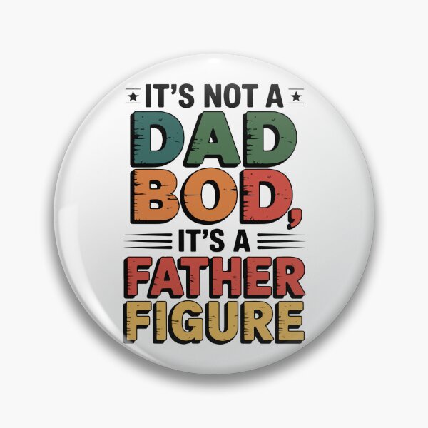 Item preview, Its Not a Dad Bod Its a Father Figure Funny Dad designed and sold by ShopVelona.