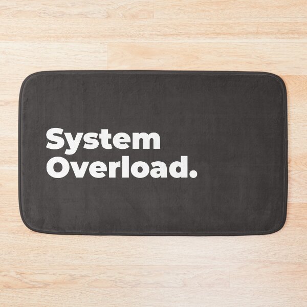 Item preview, Minimalist Relatable Quote “System Overload" Aesthetic Typography Design designed and sold by diahsariw.