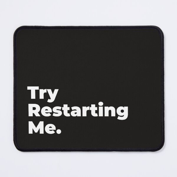 Item preview, Minimalist Relatable Quote “Try Restarting Me" Aesthetic Typography Design designed and sold by diahsariw.