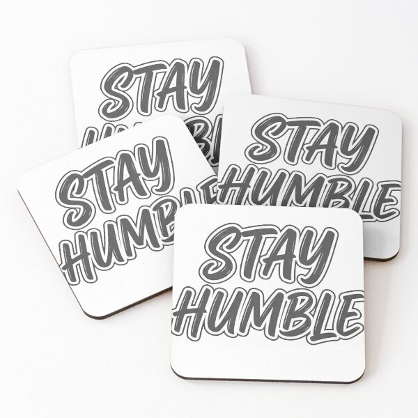 Item preview, stay humble designed and sold by low-key89.