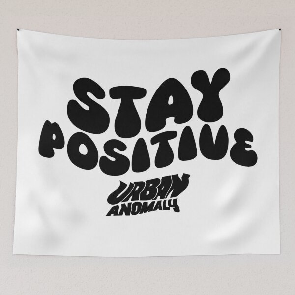 Item preview, Stay Positive designed and sold by Urban Anomaly.