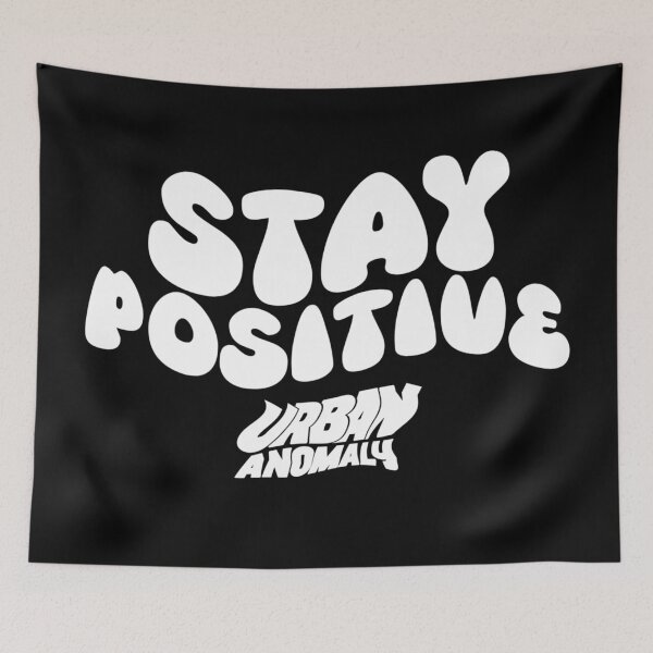 Item preview, Stay Positive designed and sold by Urban Anomaly.