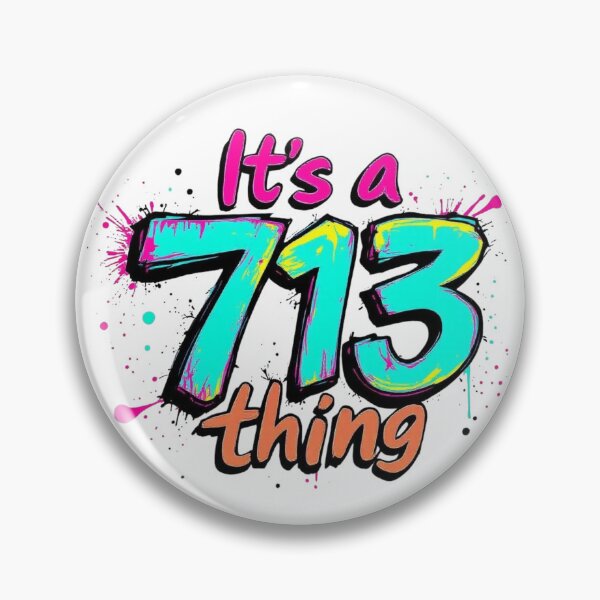 Item preview, It's a 713 Thing designed and sold by All I Need Designs.