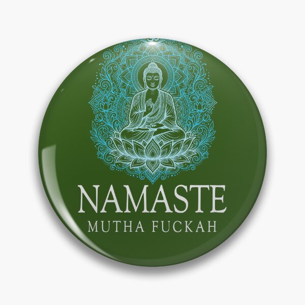 Artikelvorschau, Namaste Mutha Fuckah - Spirituelle, inspirierende Zitate entworfen und verkauft von -Koleidescope.