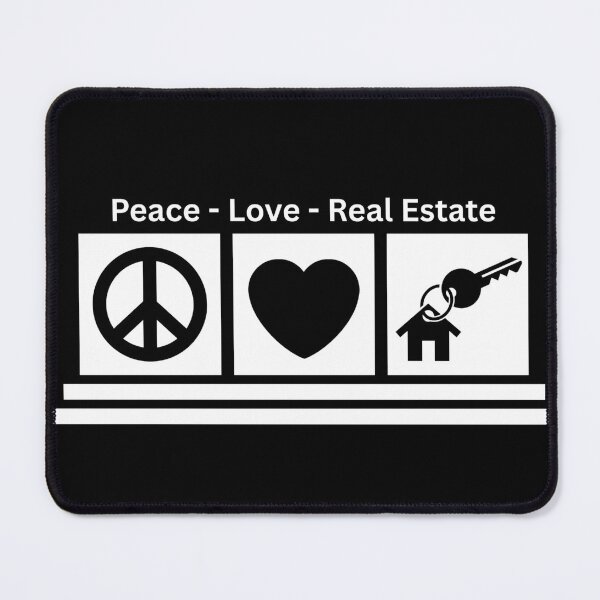 Item preview, Peace Love Real Estate designed and sold by Dondonmart.