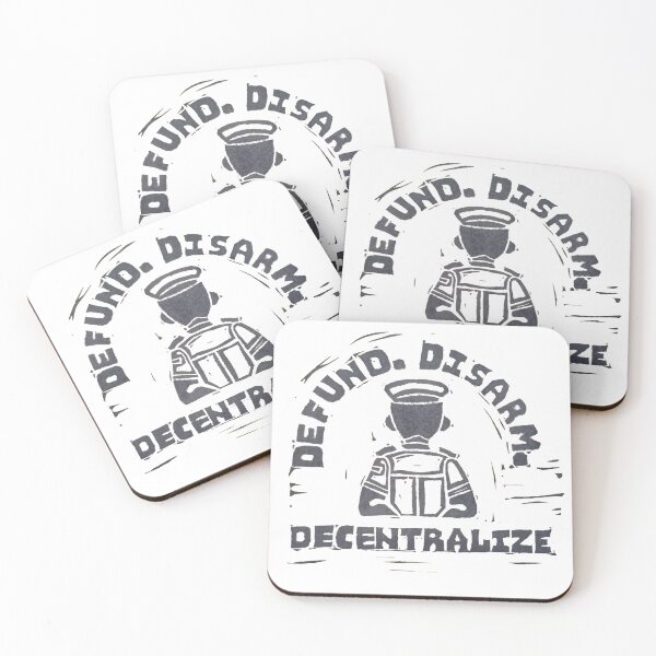 Item preview, Defund. Disarm. Decentralize. designed and sold by blynthewild.