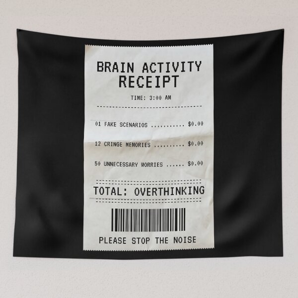 Item preview, Funny Overthinking Receipt Mental Health Aesthetic designed and sold by CarlosOddities.