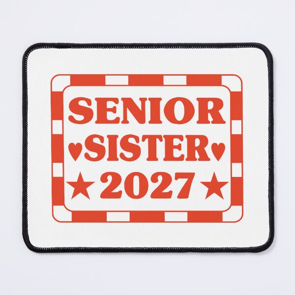 Item preview, Senior Sister 2027.  designed and sold by EunsooLee.