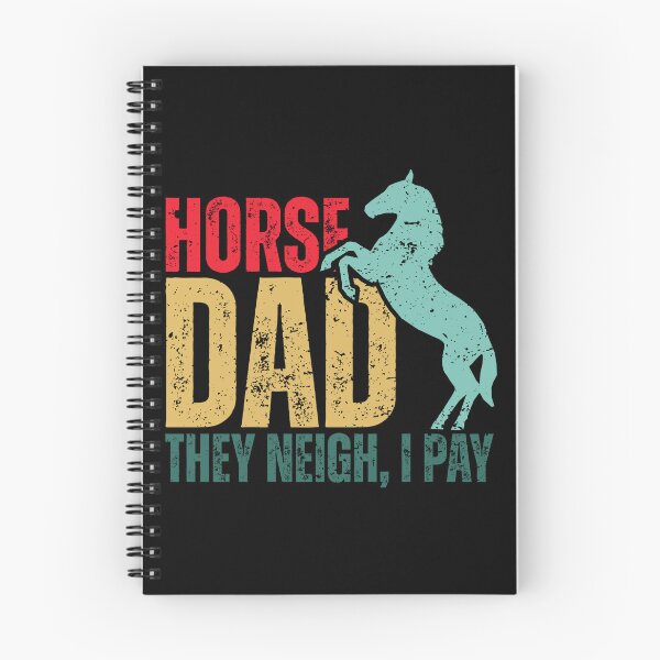 Item preview, Horse Dad They Neigh I Pay designed and sold by Dondonmart.