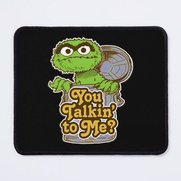 Item preview, Oscar The Grouch - You Talkin to Me Grouch Retro Mashup designed and sold by Sunnay1989.